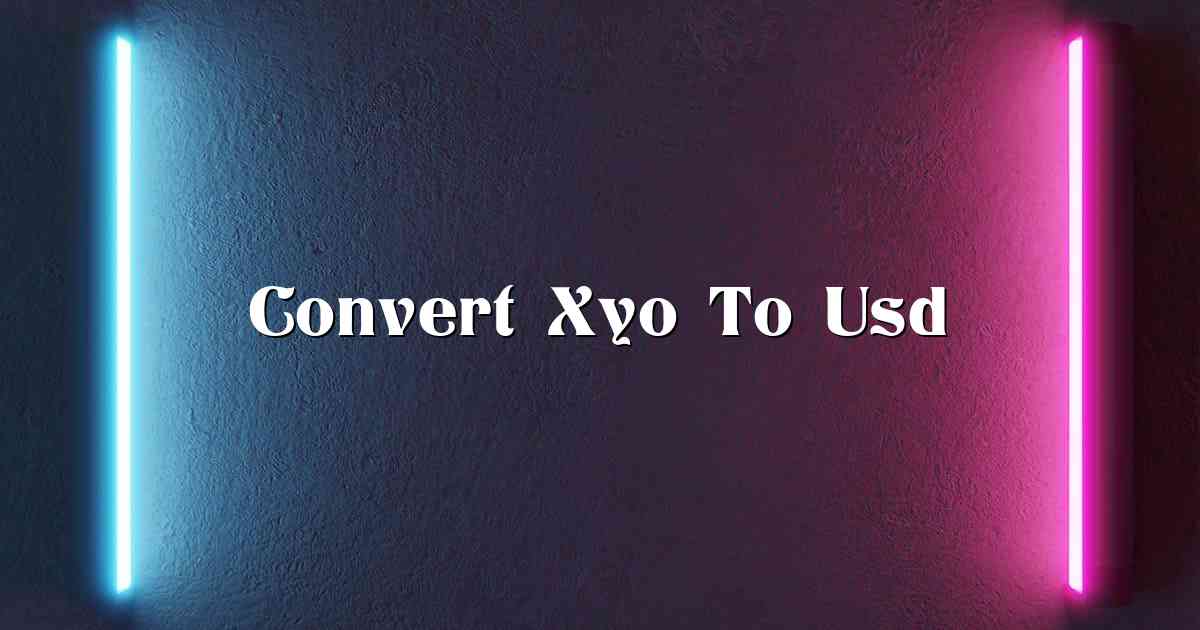 Convert Xyo To Usd