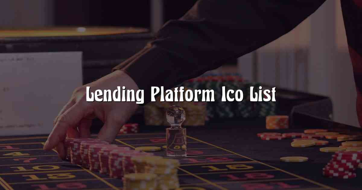 Lending Platform Ico List
