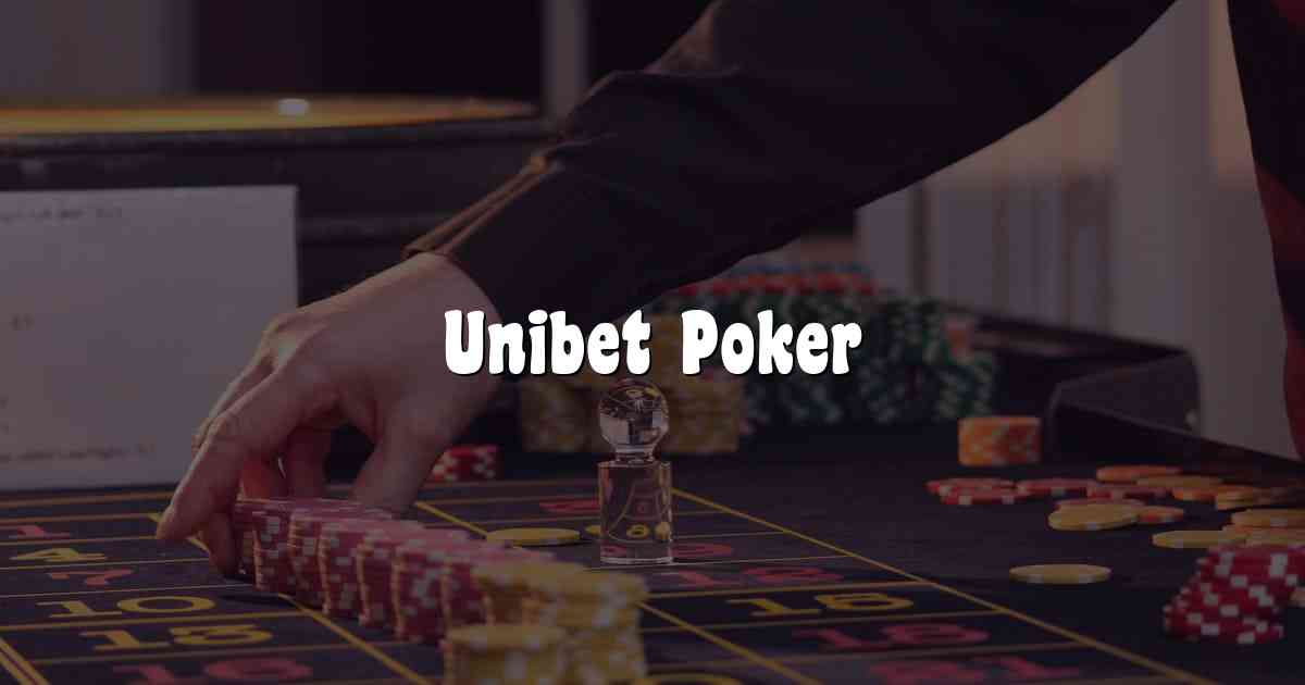 Unibet Poker